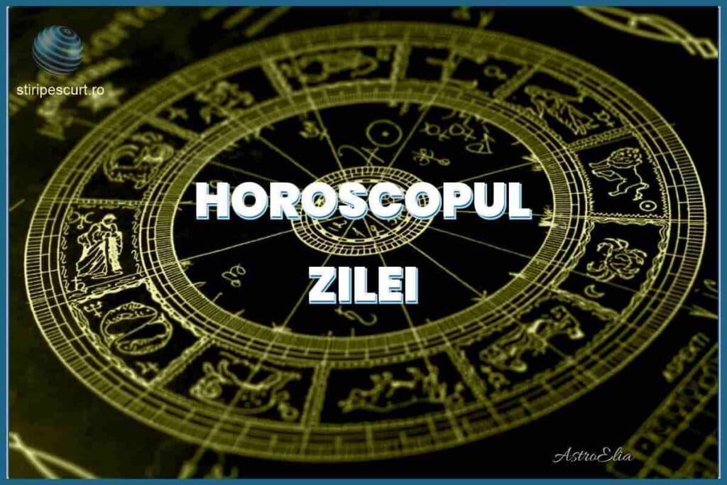 Horoscop azi. Horoscop zilnic stiripescurt.ro