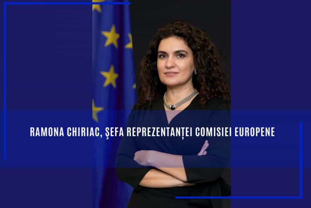 Ramona Chiriac îşi începe mandatul de şef al Reprezentanţei Comisiei Europene